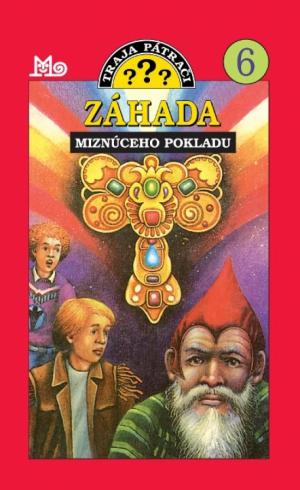 ZAHADA MIZNUCEHO POKLADU - TRAJA PATRACI