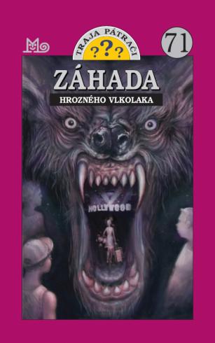 Záhada hrozného vlkolaka