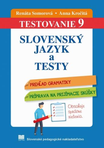 TESTOVANIE 9 - SLOVENSKY JAZYK