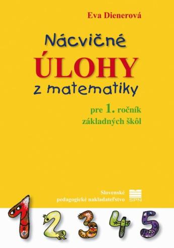 NACVICNE ULOHY Z MATEMATIKYRPRE 1. ROCNIK ZS