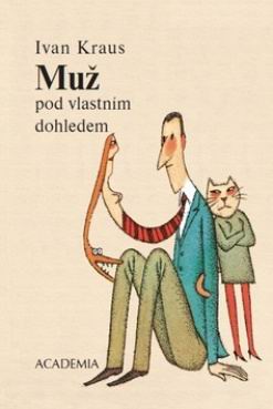 MUZ POD VLASTNIM DOHLEDEM