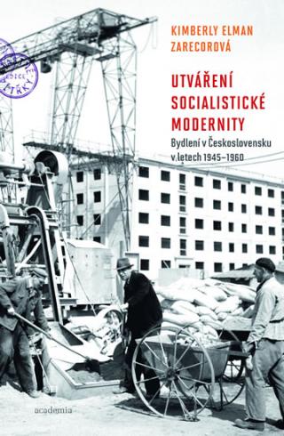 UTVARENI SOCIALISTICKE MODERNITY