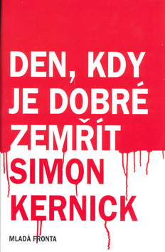 DEN, KDY JE DOBRE ZEMRIT