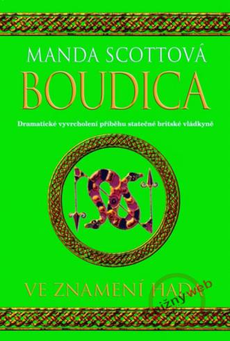 BOUDICA VE ZNAMENI HADA