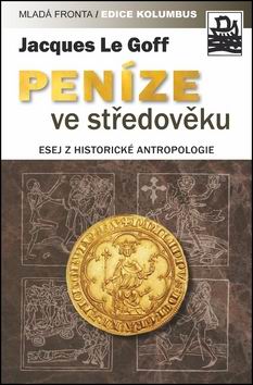 PENIZE VE STREDOVEKU