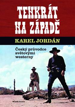 TENKRAT NA ZAPADE