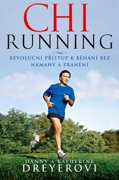CHI RUNNING REVOLUCNI PRISTUP K BEHANI