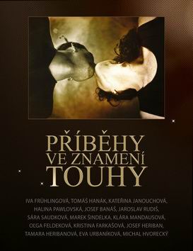 PRIBEHY VE ZNAMENI TOUHY