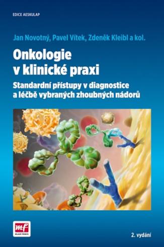 ONKOLOGIE V KLINICKE PRAXI