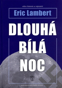 DLOUHA BILA NOC