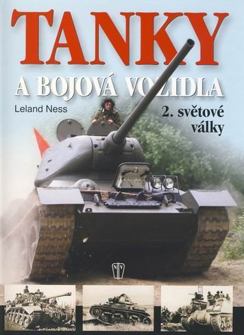 TANKY A BOJOVA VOZIDLA 2. SVETOVE VALKY