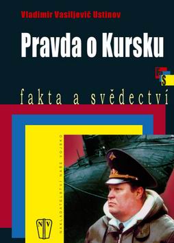 PRAVDA O KURSKU