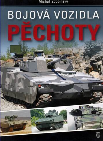 BOJOVA VOZIDLA PECHOTY