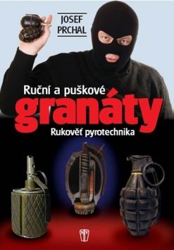 RUCNI A PUSKOVE GRANATY