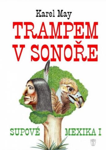 TRAMPEM V SONORE SUPOVE MEXIKA I