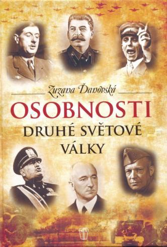 OSOBNOSTI DRUHE SVETOVE VALKY
