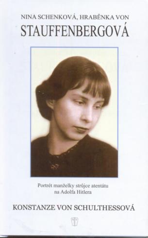 NINA SCHENKOVA, HRABENKA VON STAUFFENBERGOVA