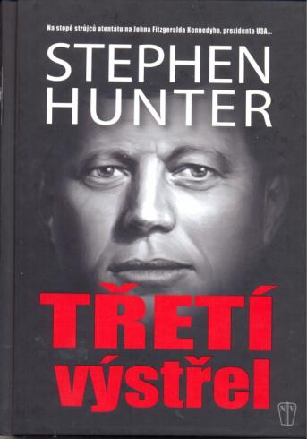 TRETI VYSTREL