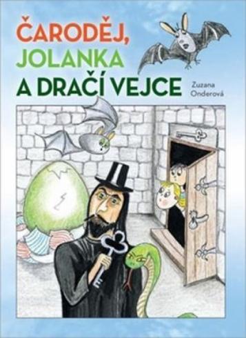 CARODEJ, JOLANKA A DRACI VEJCE