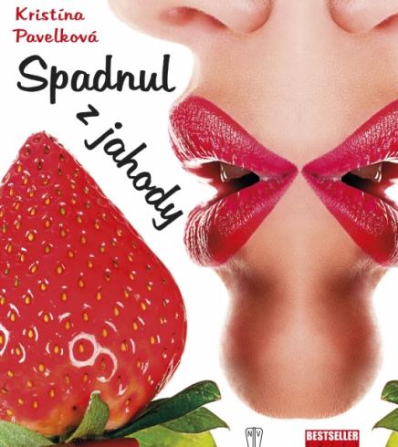 SPADNUL Z JAHODY
