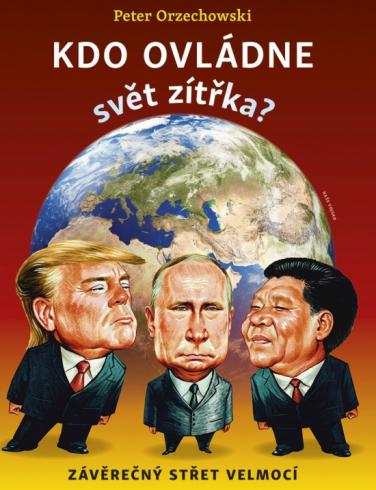 KDO OVLADNE SVET ZITRKA?