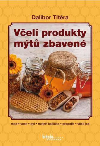 VCELI PRODUKTY MYTU ZBAVENE