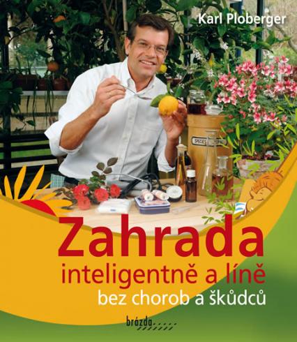 ZAHRADA INTELIGENTNE A LINE BEZ CHOROB A SKODCU