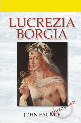 LUCREZIA BORGIA