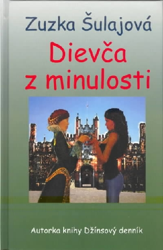 DIEVCA Z MINULOSTI