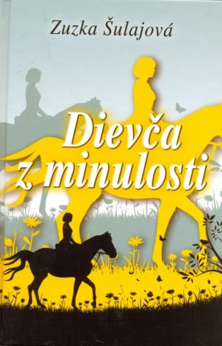 DIEVCA Z MINULOSTI