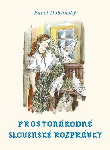 PROSTONARODNE SLOVENSKE ROZPRAVKY