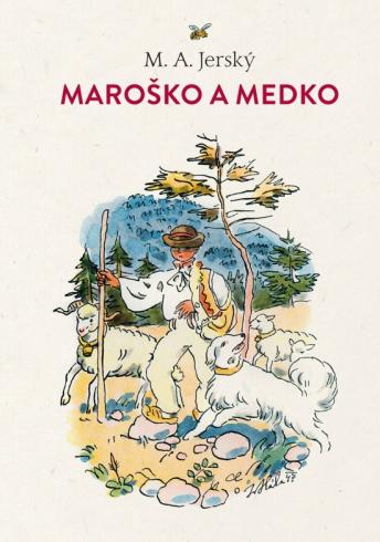 MAROSKO A MEDKO
