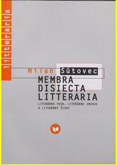 MEMBRA DISIECTA LITTERARIA