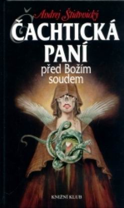 CACHTICKA PANI PRED BOZIM SOUDEM
