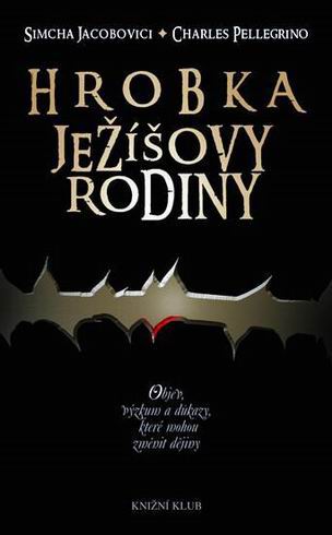 HROBKA JEZISOVY RODINY
