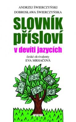 SLOVNIK PRISLOVY V DEVITI JAZYCICH