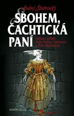 SBOHEM, CACHTICKA PANI