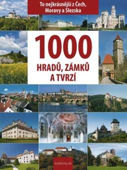 1000 HRADU, ZAMKU A TVRZI