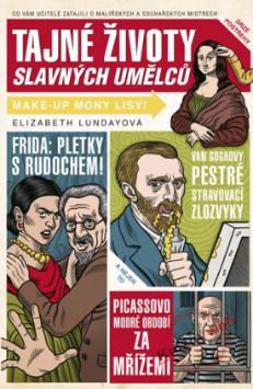 TAJNE ZIVOTY SLAVNICH UMELCU