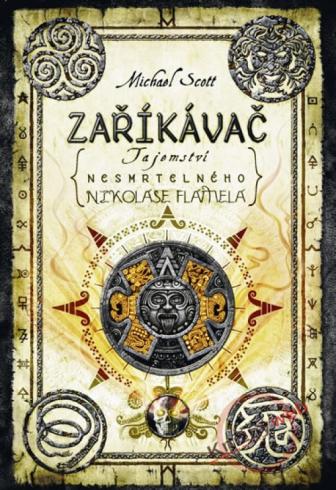 ZARIKAVAC TAJEMSTVI NESMTELNEHO NIKOLSE FLAMELA