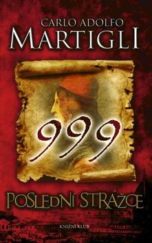 999 POSLEDNI STRAZCE