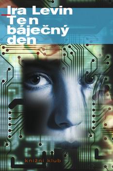 TEN BAJECNY DEN