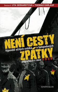 NENI CESTY ZPATKY
