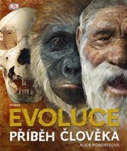 EVOLUCE PRIBEH CLOVEKA