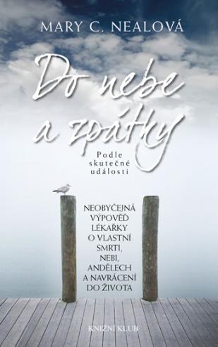 DO NEBE A ZPATKY