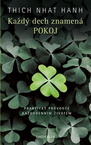 KAZDY DECH ZNAMENA POKOJ