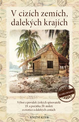 V CIZICH ZEMICH, DALEKYCH KRAJIN