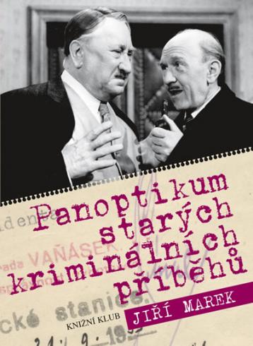 PANOPTIKUM STARYCH KRIMINALNICH PRIBEHU