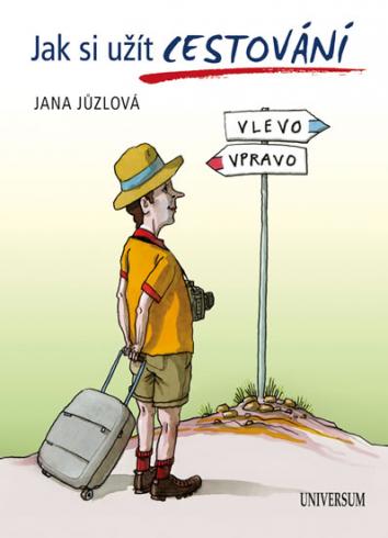 JAK SI UZIT CESTOVANI