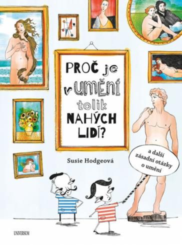 PROC JE V UMENI TOLIK NAHYCH LIDI?